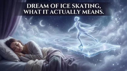 Dream of Ice Skating, What It Actually Means